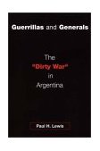 Guerrillas and Generals The Dirty War in Argentina cover art