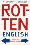 Rotten English A Literary Anthology 2007 9780393329605 Front Cover
