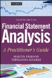 Financial Statement Analysis A Practitioner&#39;s Guide