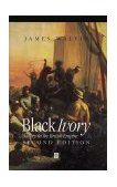 Black Ivory Slavery in the British Empire cover art