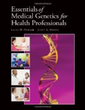Essentials of Medical Genetics for Health Professionals  cover art