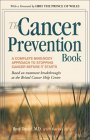 Cancer Prevention Book A Complete Mind/Body Approach to Stopping Cancer Before It Starts 2002 9780897933605 Front Cover