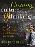 Creating Cultures of Thinking The 8 Forces We Must Master to Truly Transform Our Schools cover art