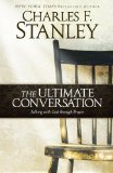 Prayer: the Ultimate Conversation 2013 9781451668605 Front Cover