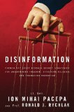 Disinformation Former Spy Chief Reveals Secret Strategies for Undermining Freedom, Attacking Religion, and Promoting Terrorism cover art