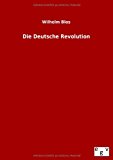 Die Deutsche Revolution Nov  9783863829605 Front Cover