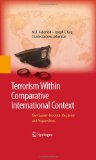 Terrorism Within Comparative International Context The Counter-Terrorism Response and Preparedness  9780387888606 Front Cover