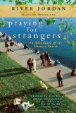 Praying for Strangers An Adventure of the Human Spirit cover art