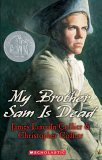 My Brother Sam Is Dead (Scholastic Gold)  cover art