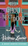Ghoul Next Door A Ghost Hunter Mystery 2014 9780451240606 Front Cover