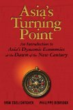 Asia's Turning Point An Introduction to Asia's Dynamic Economies at the Dawn of the New Century cover art