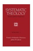 Systematic Theology Roman Catholic Perspectives  9780800624606 Front Cover