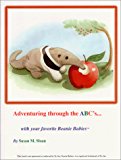 Adventuring Through the Abc's with Your Favorite Beanie Babies 1998 9780966856606 Front Cover