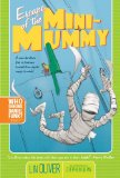 Escape of the Mini-Mummy 2009 9781416909606 Front Cover
