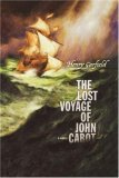 Lost Voyage of John Cabot 2007 9781416954606 Front Cover