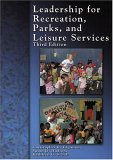 Leadership for Recreation, Parks, and Leisure Service 3rd 9781571675606 Front Cover