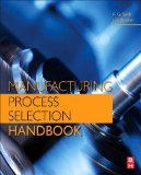 Manufacturing Process Selection Handbook 
