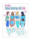 Fashion Rendering with Color  9780130144607 Front Cover
