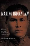 Making Indian Law The Hualapai Land Case and the Birth of Ethnohistory  9780300114607 Front Cover