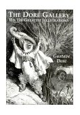 Dore Gallery His 120 Greatest Illustrations  9780486401607 Front Cover