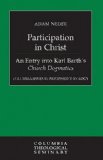 Participation in Christ An Entry into Karl Barth's Church Dogmatics cover art