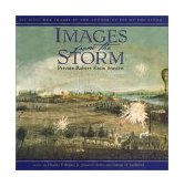 Images from the Storm 300 Civil War Images by the Author of Eye of the Storm  9780743223607 Front Cover