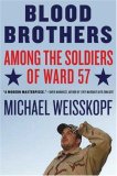Blood Brothers Among the Soldiers of Ward 57 cover art