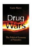 Drug Wars The Political Economy of Narcotics cover art