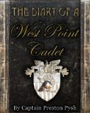 Diary of a West Point Cadet Captivating and Hilarious Stories for Developing the Leader Within You cover art