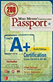 Mike Meyers' Comptia A+ Certification Passport: Exams 220-901 & 220-902 cover art