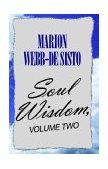 Soul Wisdom 2003 9781413424607 Front Cover