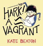 Hark! a Vagrant  9781770460607 Front Cover