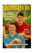 Count Us In Growing up with down Syndrome  9780156226608 Front Cover