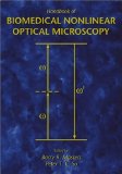 Handbook of Biomedical Nonlinear Optical Microscopy 2008 9780195162608 Front Cover