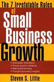 7 Irrefutable Rules of Small Business Growth  cover art
