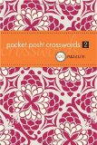 Pocket Posh Crosswords 2 75 Puzzles 2010 9780740793608 Front Cover