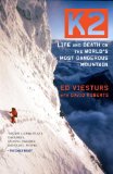 K2 Life and Death on the World's Most Dangerous Mountain 2010 9780767932608 Front Cover