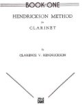 Hendrickson Method for Clarinet, Bk 1  9780769222608 Front Cover