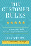 Customer Rules The 39 Essential Rules for Delivering Sensational Service cover art