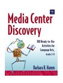 Media Center Discovery 180 Ready-to-Use Activities for Language Arts, Grades 5-8 2004 9780787969608 Front Cover