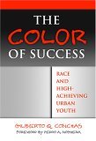 Color of Success Race and High-Achieving Urban Youth cover art