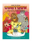 How to Draw Cartoon Animals 1995 9780823023608 Front Cover