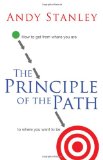 Principle of the Path How to Get from Where You Are to Where You Want to Be cover art