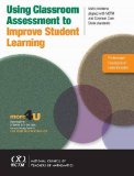 Using Classroom Assessment to Improve Student Learning Math Problems Aligned with NCTM and Common Core State Standards cover art