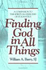 Finding God in All Things A Companion to the Spiritual Exercises of St. Ignatius cover art