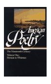 American Poetry: the Nineteenth Century Vol. 1 (LOA #66) Freneau to Whitman cover art