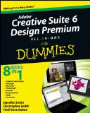 Adobe Creative Suite 6 Design and Web Premium All-In-One for Dummies  cover art