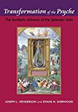 Transformation of the Psyche The Symbolic Alchemy of the Splendor Solis  9781138872608 Front Cover