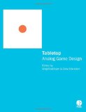 Tabletop Analog Game Design 2011 9781257870608 Front Cover
