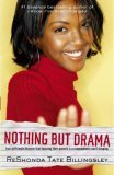 Nothing but Drama 2006 9781416525608 Front Cover